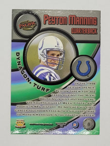 1998 Pacific Dynagon Turn Peyton Manning Rookie Football Card